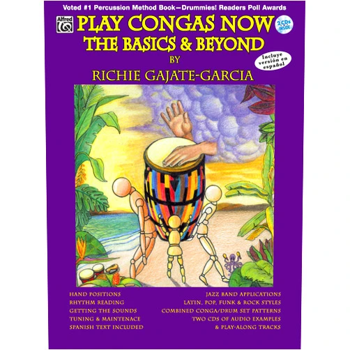 Richie Gajate-Garcia Play Congas Now: The Basics & Beyond (Spanish, English Language Edition), Book & Online Audio (Spanish Edition)