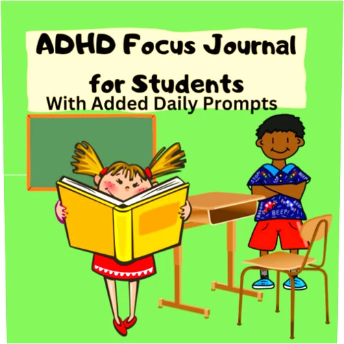 By Bremner Books (Author), Melanie Bremner (Author) ADHD Focus Journal for Students-With Added Daily Prompts: Focus Prompt Journal for Kids-ADHD Management Workbook-ADHD Tools