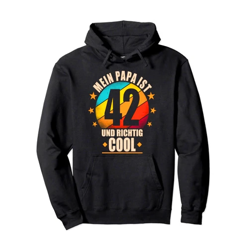 Vater Geburtstagsgeschenk für Männer Geschenke Mein Papa ist 42 und richtig cool - 42th Birthday Man Pullover Hoodie