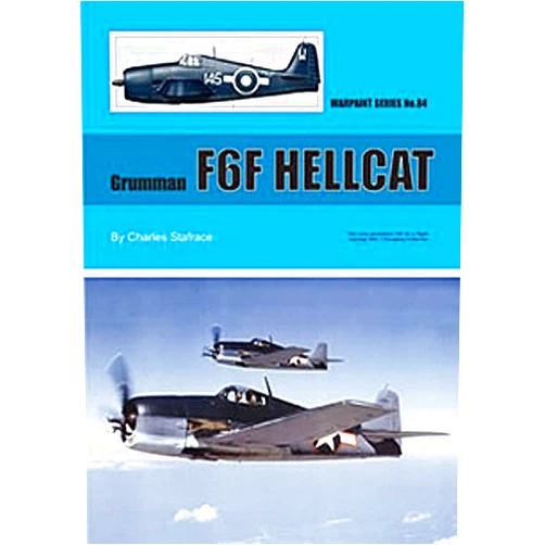 By Charles Stafrace (Author) Warpaint Series No. 84 - Grumman F6F Hellcat