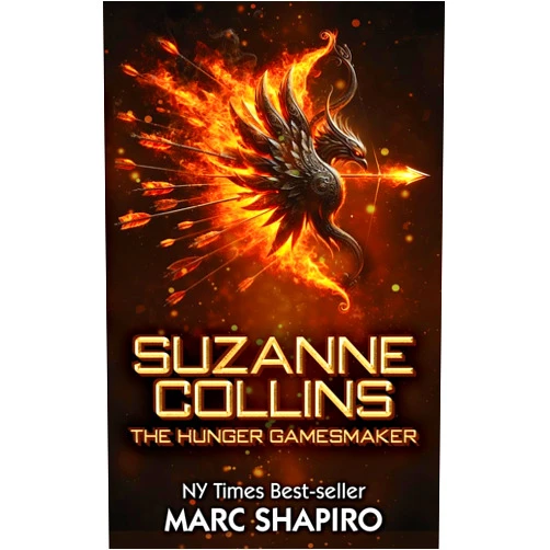 By Marc Shapiro (Author) Suzanne Collins: The Hunger Gamesmaker