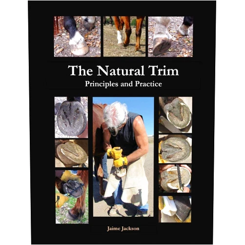 Jaime Jackson The Natural Trim: Principles and Practice