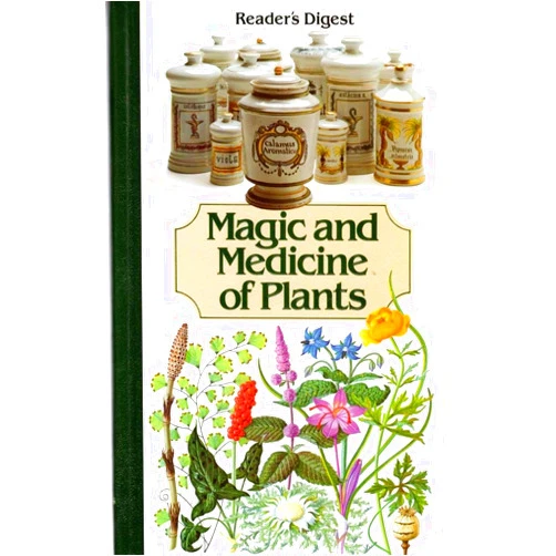 By Editors of Reader's Digest (Author) Magic and Medicine of Plants