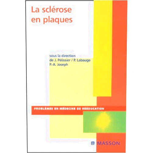 French Edition by Jacques Pélissier (Author), Pierre Labauge (Author), Pierre-Alain Joseph (Author) & 0 more La sclérose en plaques: POD