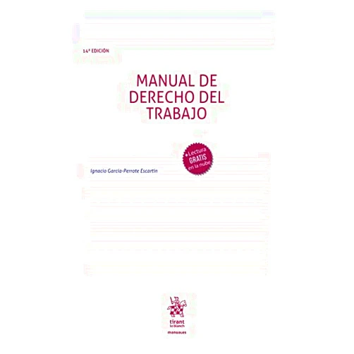 Ignacio García Perrote Escartín Manual de Derecho del Trabajo 14ª Edición