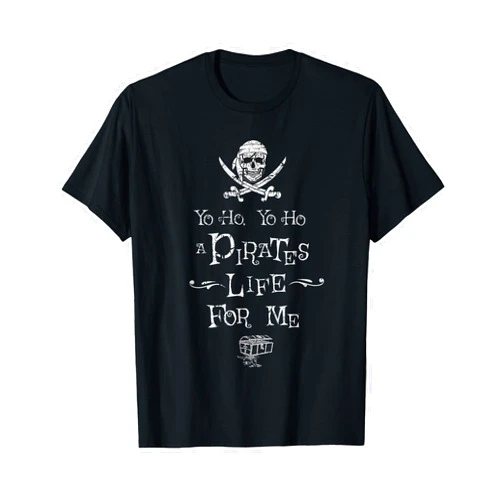 I Love Pirates Tees Yo Ho Yo Ho a Pirate's Life for Me Funny Pirate Saying T-Shirt