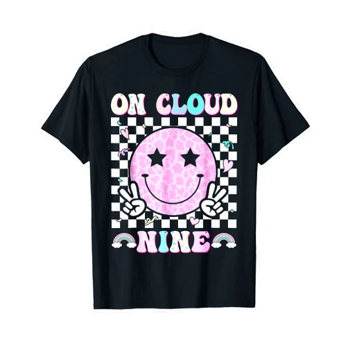 On Cloud Nine Bday 9th Birthday Girl 9 Year Old Groovy On Cloud Nine Bday 9th Birthday Girl 9 Year Old T-Shirt