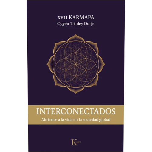 Spanish Edition by Ogyen Trinley Dorje (Author) Format: Kindle Edition Interconectados: Abrirnos a la Vida En La Sociedad Global (Sabiduría perenne) (Spanish Edition)