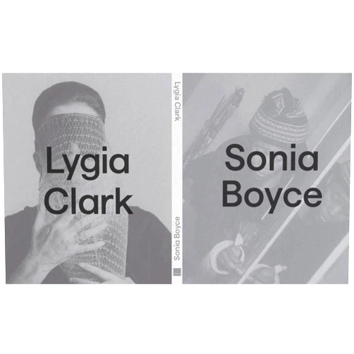 By ASBURY MICHAEL/BOYCE (Author) Lygia Clark x Sonia Boyce /anglais