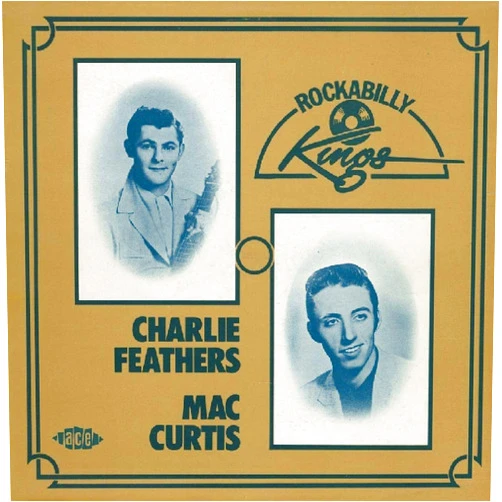 FEATHERS,CHARLIE & MAC (Artist) Format: Audio CD Rockabilly Kings