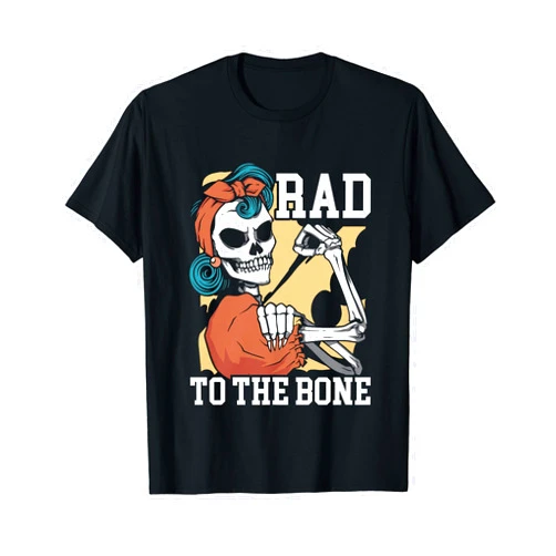 Radiology Rad Tech Radiologist SteMi Apparel Rad To The Bone Rad Tech Radiology Radiographer Radiologist T-Shirt