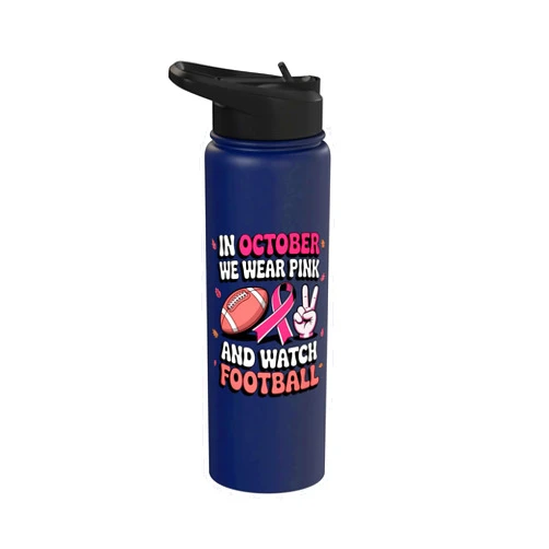 Breast Cancer Awareness Month Support Pink Ribbon In October We Wear Pink And Watch Football Breast Cancer Stainless Steel Insulated Water Bottle