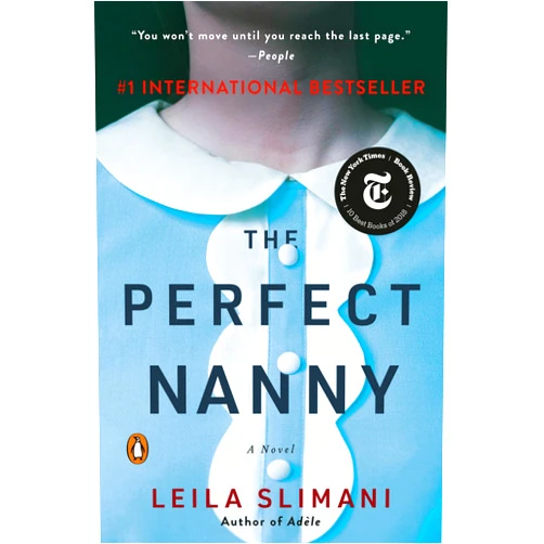 Leila Slimani,Sam Taylor The Perfect Nanny: A Novel