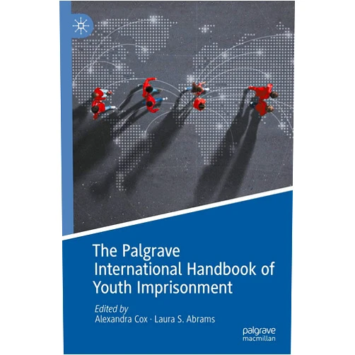 By Alexandra Cox (Editor), Laura S. Abrams (Editor) Format: Kindle Edition The Palgrave International Handbook of Youth Imprisonment (Palgrave Studies in Prisons and Penology)