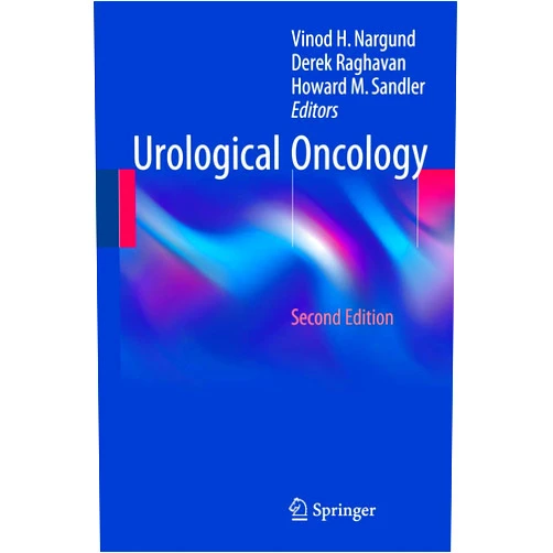 By Vinod H. Nargund (Editor), Derek Raghavan (Editor), Howard M. Sandler (Editor) & 0 more Urological Oncology