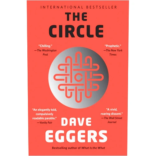By Dave Eggers (Author) The Circle