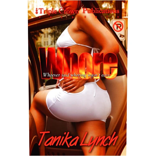 Tanika Lynch,Holscher Type and Design,Mia McPherson,Maxine Thompson,www.MarionDesigns.com,Vickie M. Stringer Whore (Triple Crown Publications Presents)