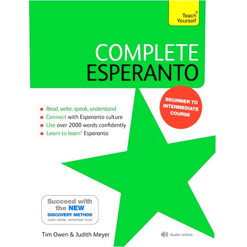 Tim Owen Complete Esperanto: Learn to read, write, speak and understand Esperanto (Teach Yourself)