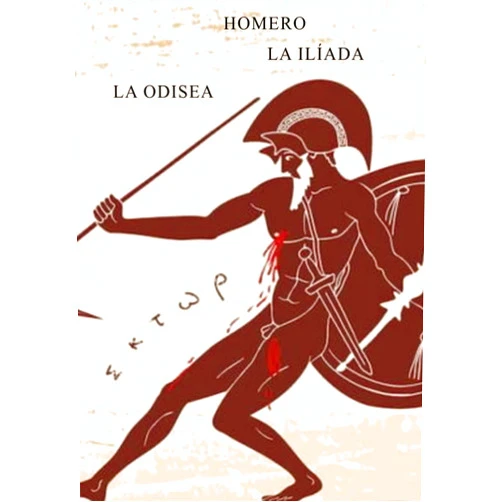 HOMERO,Luis Segalá y Estalella LA ILIADA y LA ODISEA (Spanish Edition)