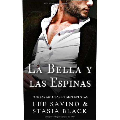 Stasia Black,Lee Savino,Rosmary Figueroa La bella y las espinas: un romance oscuro (La bella y la rosa) (Spanish Edition)