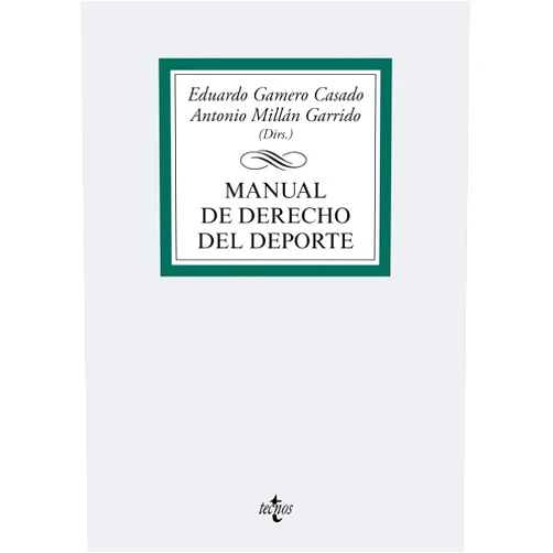 Spanish Edition by Eduardo Gamero Casado (Author), Antonio Millán Garrido (Author), Francisco Miguel Bombillar Sáenz (Author), José Luis Carretero Lestón (Author), Pedro Contreras Jurado (Author), Javier M. Cuchi Denia (Author), Eduardo de la Iglesia Prados (Author), Nicolás de la Plata Caballero (Author), Rosario de Vicente Martínez (Author), Miguel Díaz y García Conlledo (Author), Julián Espartero Casado (Author), José Manuel Fernández Luque (Author), Rodrigo Gallego García (Author), Mª Josefa García Cirac (Author), Koldo Irurzun Ugalde (Author), Vicente Javaloyes Sanchís (Author), Ignacio Jiménez Soto (Author), Juan Antonio Landaberea Unzueta (Author), Raúl López Martínez (Author), Diana Malo de Molina Zamora (Author), Diego Medina Morales (Author), Carmen Pérez González (Author), José María Pérez Monguió (Author), José Luís Pérez Triviño (Author), Santiago Prados Prados (Author), Gabriel Real Ferrer (Author), Javier Rodríguez Ten (Author), Francisco Rubio Sánchez (Author), Jorge Sánchez Álvarez (Author), Ramón Terol Gómez (Author), Javier Tirado Suárez (Author) & 28 more Format: Kindle Edition Manual de Derecho del Deporte (Derecho - Biblioteca Universitaria de Editorial Tecnos) (Spanish Edition)
