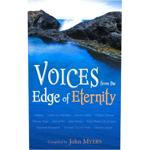 By John Myers (Author) Voices from the Edge of Eternity