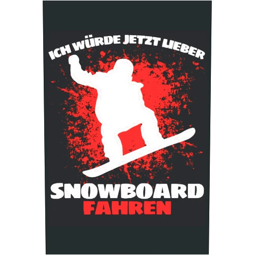 German Edition by Lustige Sprüche und witzige Geschenkideen (Author) Ich Würde Jetzt Lieber Snowboard Fahren!: Notizbuch A5, 120 Seiten, LINIERT - Lustiges Snowboard Spruch Motiv für Alle Snowboarder und ... und Snowboard Geschenkidee! (German Edition)