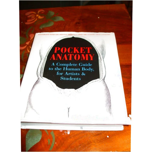 Chris Joseph Pocket Anatomy: A Complete Guide to the Human Body for Artists & Students