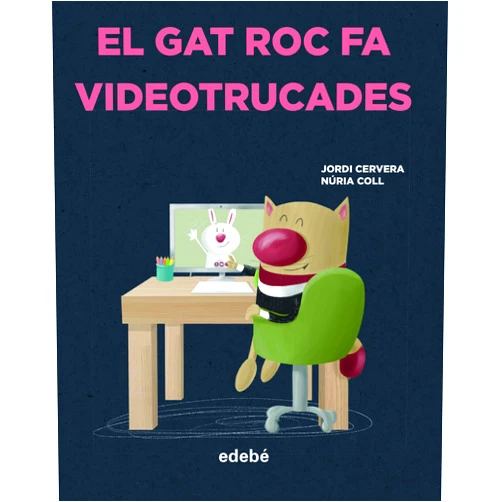 Catalan Edition by Jordi Cervera i Nogués (Author), Nuria Coll (Illustrator, Cover Art) EL GAT ROC FA VIDEOTRUCADES