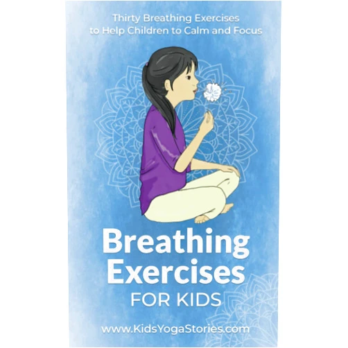 Giselle Shardlow,Valerie Bouthyette Breathing Exercises for Kids: Thirty Breathing Exercises to Help Children to Calm and Focus