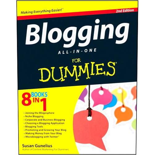 Susan Gunelius Blogging All-In-One for Dummies