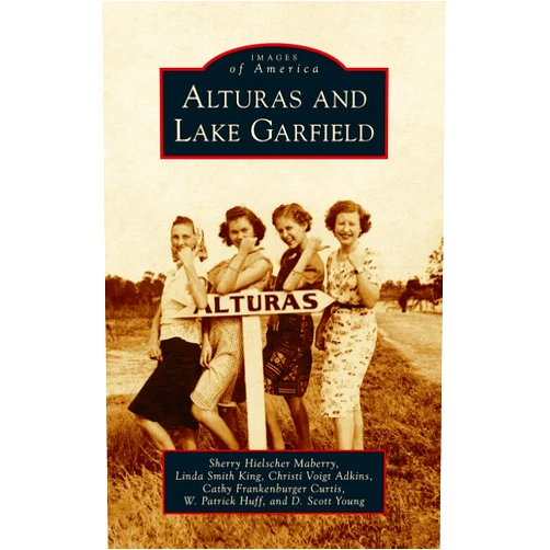 By Sherry Hielscher Maberry (Author), Linda Smith King (Author), Christi Voigt Adkins (Author) & 0 more Alturas and Lake Garfield (Images of America)