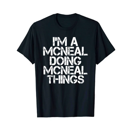 Sarcastic Personalized Last Name Christmas Team MCNEAL Funny Surname Family Tree Birthday Reunion Gift Idea T-Shirt