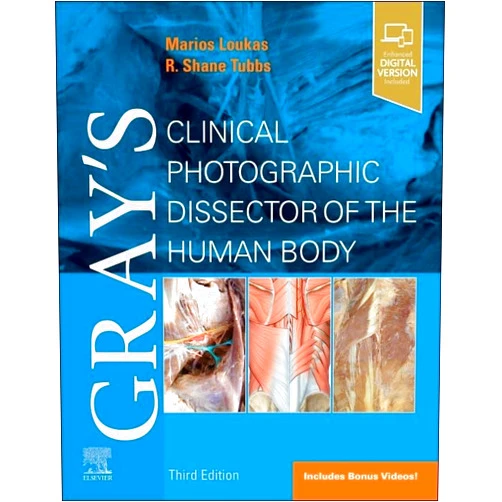 By Marios Loukas MD PhD (Author), R. Shane Tubbs PhD MSc PA-C (Author) Gray's Clinical Photographic Dissector of the Human Body (Gray's Anatomy)