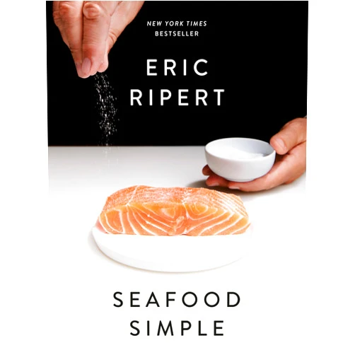 By Eric Ripert (Author) Seafood Simple: A Cookbook