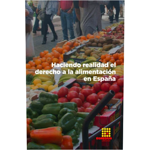 Spanish Edition by José María Medina Rey (Author), Ignacio Trueba (Author), Juan Carlos García Cebolla (Author), Miguel Ángel Martín López (Author), Héctor Silveira (Author), Lidia García-García (Author), Sergio García Magariño (Author), Leila Sant Massarrat (Author), María Amparo Novo Vázquez (Author), José Ramón Mauleón (Author) & 7 more Haciendo realidad el derecho a la alimentación en España (Spanish Edition)