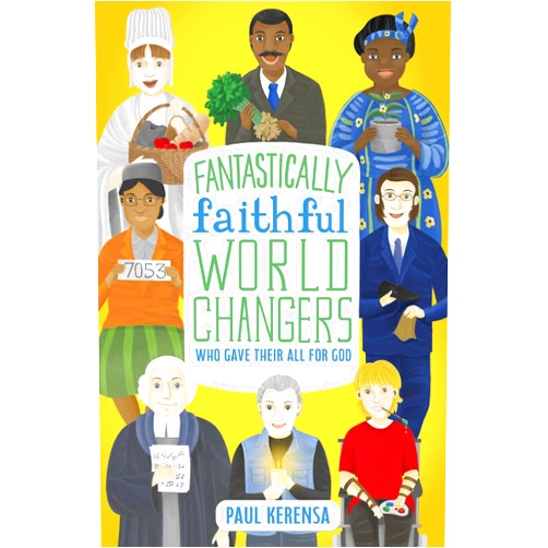 Paul Karensa,Anglika Dewi Anggreini Fantastically Faithful World Changers Who Gave their All for God