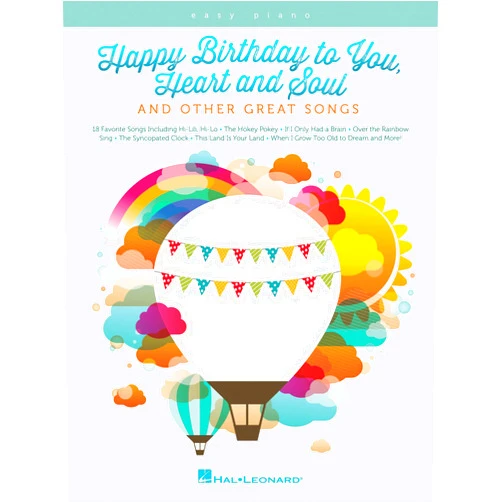 Various Happy Birthday to You, Heart and Soul, and Other Great Songs (Easy Piano)