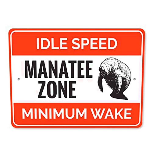 The Lizton Sign Shop Manatee Zone Idle Speed, Minimum Wake, Manatee Protection Sign, Coastal Caution Sign, Watercraft Slow Down Aluminum Sign - 12