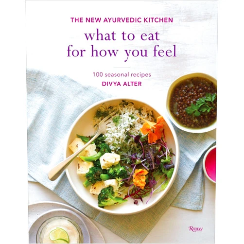 By Divya Alter (Author), William Brinson (Photographer), Susan Brinson (Photographer) & 0 more What to Eat for How You Feel: The New Ayurvedic Kitchen - 100 Seasonal Recipes