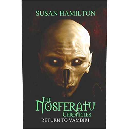 Susan Hamilton,Allister Thompson The Nosferatu Chronicles: Return to Vambiri