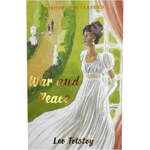 Leo Tolstoy War and Peace (Wordsworth Classics)
