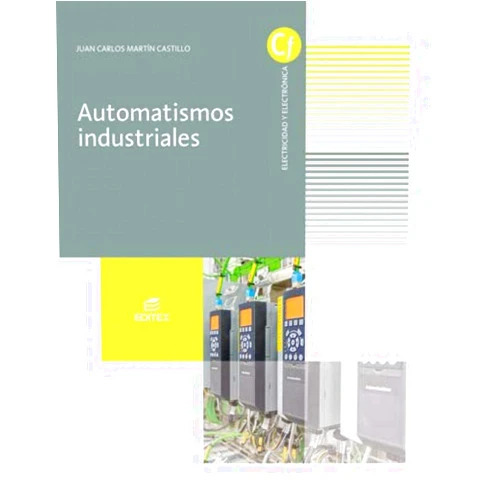 Spanish Edition by Juan Carlos Martín Castillo (Author, Illustrator), Ángel Ovejero Sánchez (Illustrator), Luis Mosquera Arancibia (Illustrator), Editex Archivo (Illustrator) & 2 more Automatismos industriales