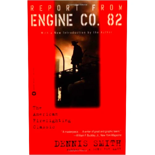 By unknown author (Author) [(Report from Engine Co.82)] [Author: Dennis Smith] published on (October, 1999)