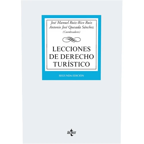 Spanish Edition by José Manuel Ruiz-Rico Ruiz (Author), Antonio José Quesada Sánchez (Author), María Luisa Moreno-Torres Herrera (Author), María Dolores Arias Díaz (Author), Antonio Gálvez Criado (Author), José Manuel de Torres Perea (Author), Belén María Casado Casado (Author), Paula Castaños Castro (Author), Jesús Martín Fuster (Author), José Manuel Martín Fuster (Author), Isabel Luisa Martens Jiménez (Author), Flor Carrasco Gómez (Author) & 10 more Format: Kindle Edition Lecciones de Derecho Turístico (Derecho - Biblioteca Universitaria de Editorial Tecnos) (Spanish Edition)