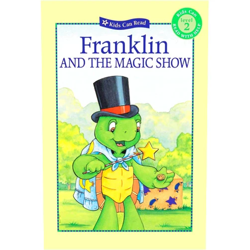 Sharon Jennings,Sean Jeffrey,Alice Sinkner,Shelley Southern Franklin and the Magic Show (Kids Can Read)