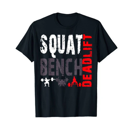 Top Three Powerlifting Apparel Powerlifting, Squat, Bench, Deadlift, Weightlifting T-Shirt
