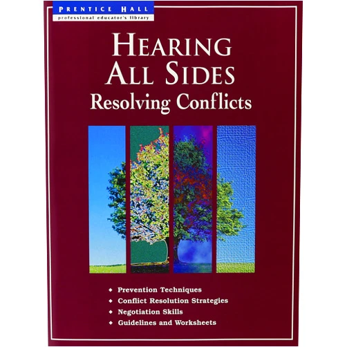 By Bill Jones (Author) Hearing all sides: Resolving conflicts (Prentice Hall professional educator's library)