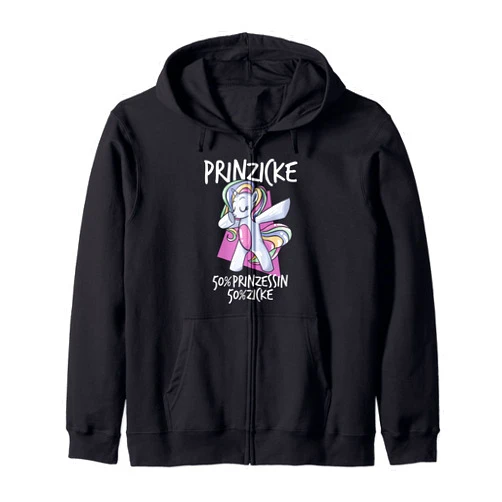 Prinzicke Mädchen Lustige Kinder Frauen Sprüche Prinzicke Princess Zicke Unicorn Girl Prince Zip Hoodie