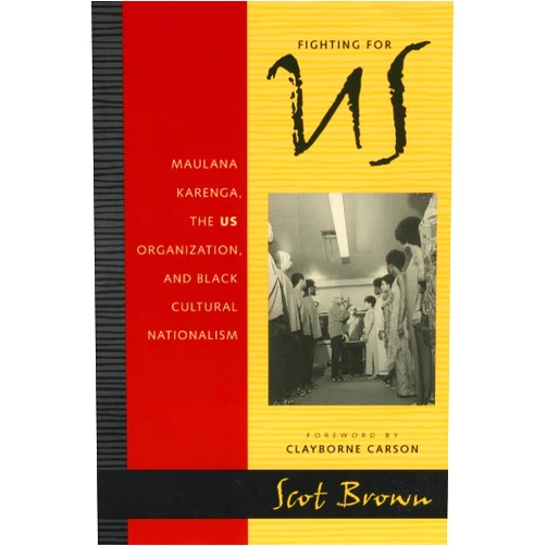 By Scot Brown (Author), Clayborne Carson (Foreword) Fighting for Us